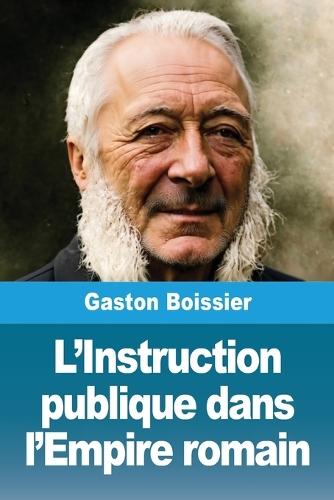 L'Instruction publique dans l'Empire romain