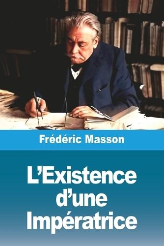 L'Existence d'une Impératrice