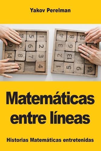 Matemáticas entre líneas
