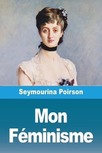 Mon Féminisme