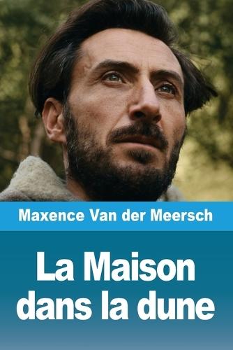 La Maison dans la dune