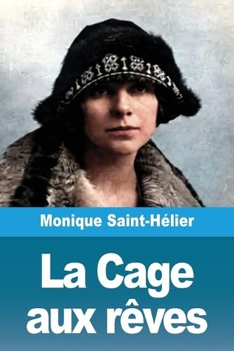 La Cage aux rêves