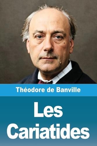 Les Cariatides