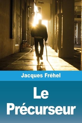 Le Précurseur