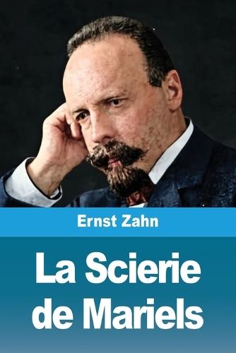 La Scierie de Mariels