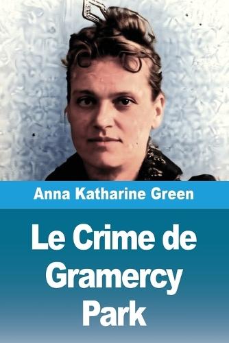 Le Crime de Gramercy Park
