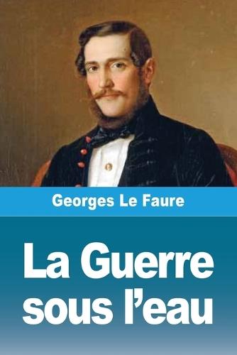 La Guerre sous l'eau