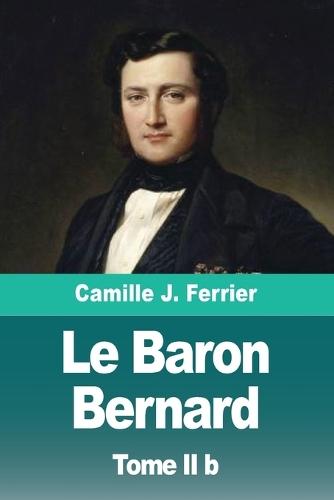 Le Baron Bernard: Tome II b: Myrdita