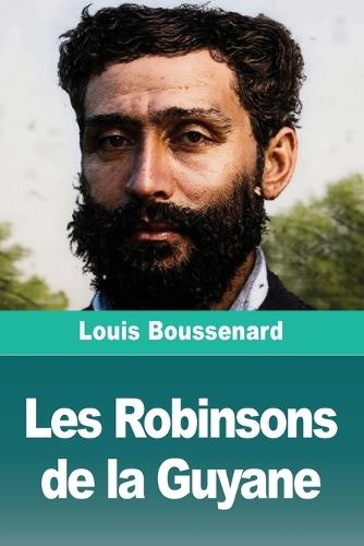 Les Robinsons de la Guyane
