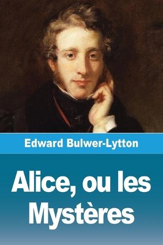 Alice, ou les Mystères