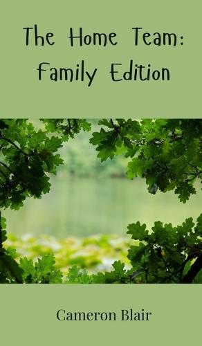 The Home Team: Family Edition