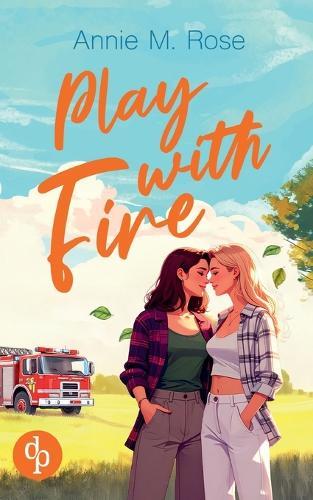 Play with Fire Ein romantischer lesbischer Liebesroman