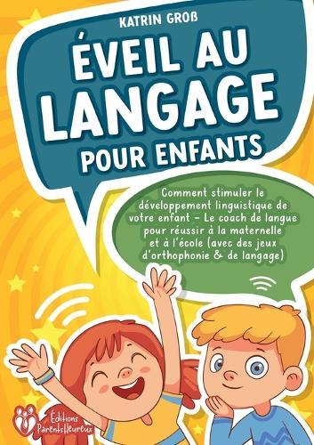Éveil au langage pour enfants