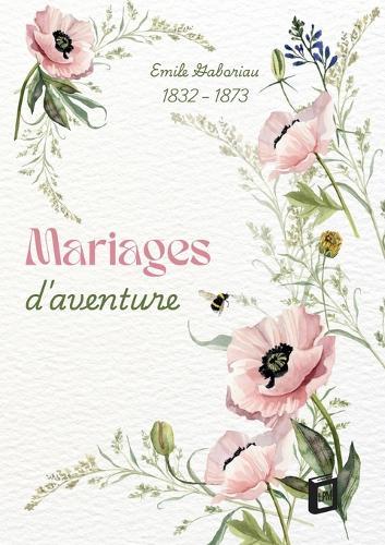 Mariages d'aventure