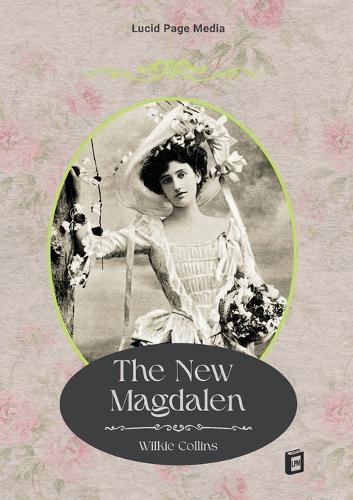 The New Magdalen