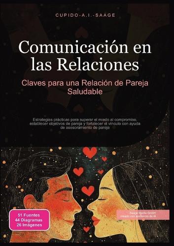 Comunicación en las Relaciones: Claves para una Relación de Pareja Saludable