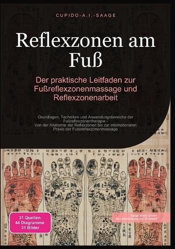 Reflexzonen am Fuß: Der praktische Leitfaden zur Fußreflexzonenmassage und Reflexzonenarbeit