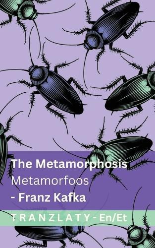 The Metamorphosis / Metamorfoos: Tranzlaty English Eesti