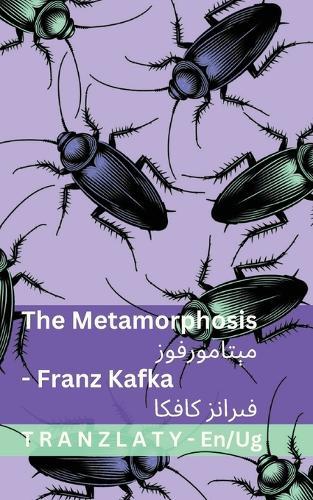 The Metamorphosis / مېتامورفوز: Tranzlaty English ئۇيغۇرچە