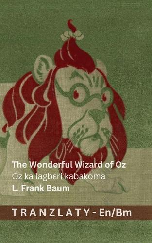 The Wonderful Wizard of Oz / Oz ka lagbɛri kabakoma: TranzlatyEnglish Bamanankan