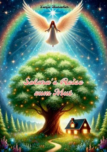 Solaras Reise zum Mut