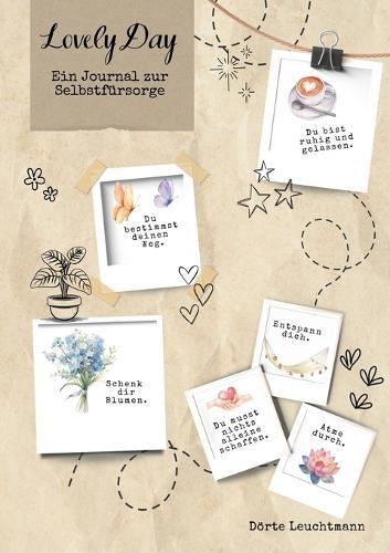 Lovely Day: Ein Journal zur Selbstfürsorge