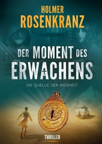 Der Moment des Erwachens: Die Quelle der Weisheit