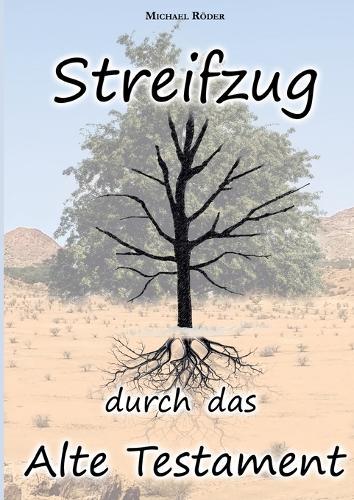 Streifzug durch das Alte Testament