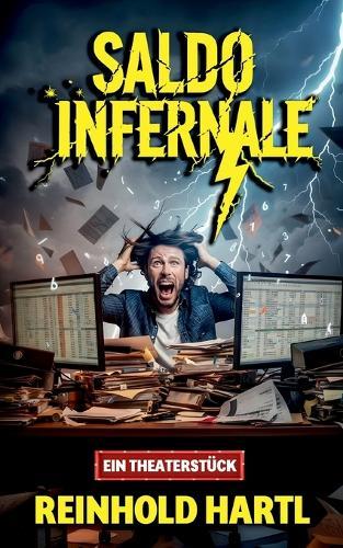 Saldo Infernale: Ein Theaterstück
