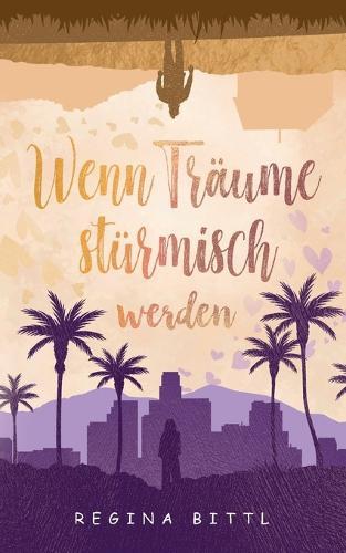 Wenn Träume stürmisch werden: Austernfarm-Reihe Band 3