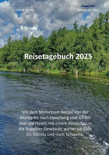 Reisetagebuch 2025: Recipe on Tour