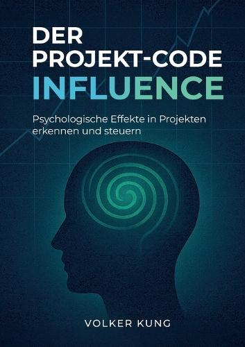 Der Projekt-Code: Influence