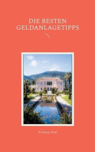 Die besten Geldanlagetipps