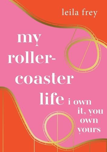 my rollercoaster life.: i own it, you own yours.