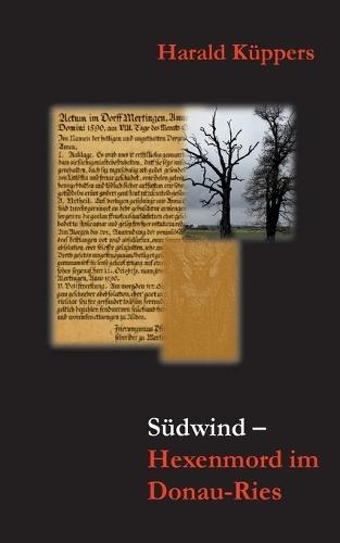 Südwind Hexenmord im Donau-Ries