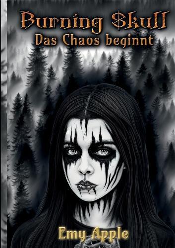 Burning Skull: Das Chaos beginnt