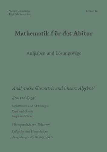 Mathematik für das Abitur: Booklet 26
