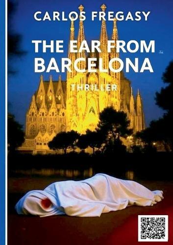The ear from Barcelona