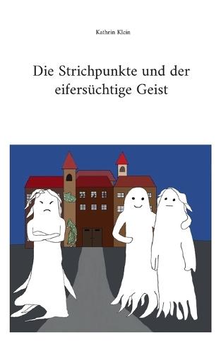 Die Strichpunkte und der eifersüchtige Geist