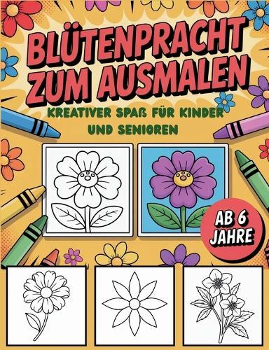 Blütenpracht zum Ausmalen: Kreativer Spaß für Kinder und Senioren