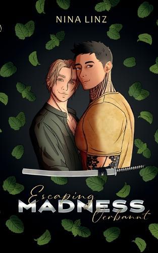 Escaping Madness: Verbannt