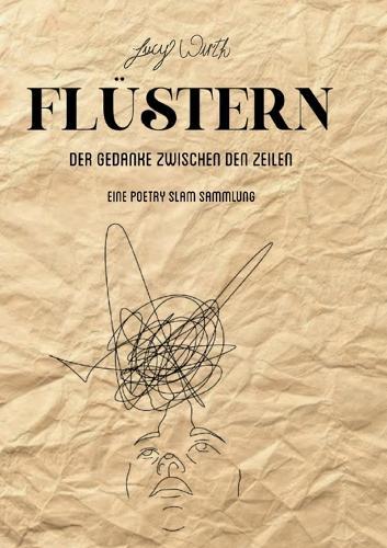 Flüstern: Der Gedanke zwischen den Zeilen