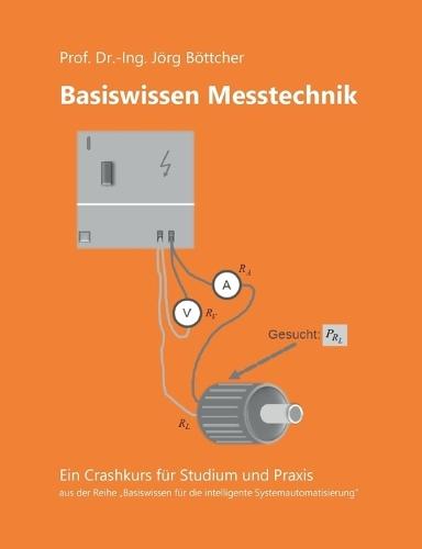 Basiswissen Messtechnik