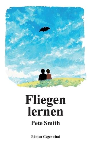 Fliegen lernen