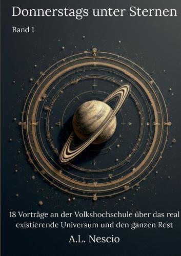 Donnerstags unter Sternen: 18 Vorträge an der Volkshochschule über das real existierende Universum und den ganzen Rest
