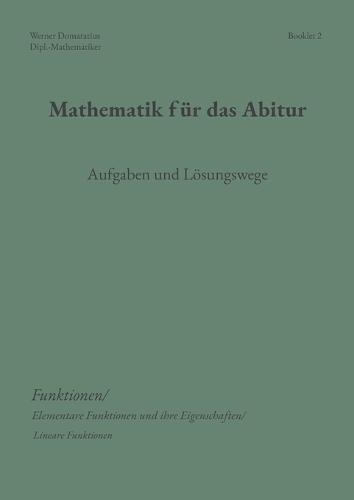 Mathematik für das Abitur: Booklet 2