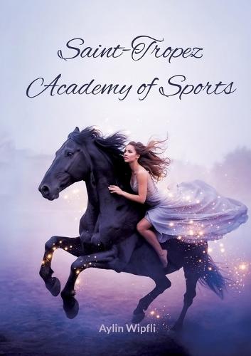 Saint-Tropez Academy of Sports