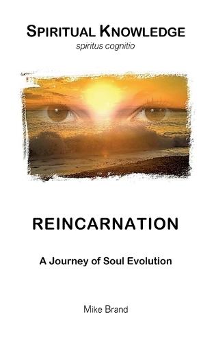 Reincarnation: A Journey of Soul Evolution