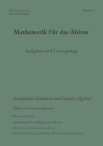 Mathematik für das Abitur: Booklet 21