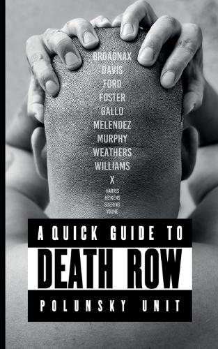 A quick guide to death row: Allan B. Polunsky Unit (Texas)